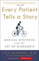 Every patient tells a story : medical mysteries and the art of diagnosis