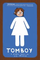 Tomboy : a graphic memoir