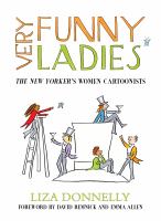 Very funny ladies : the New Yorker's women cartoonists