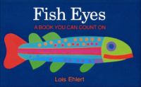 Fish eyes : a book you can count on