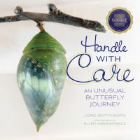 Handle with care : an unusual butterfly journey