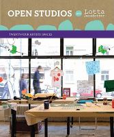 Open studios with Lotta Jansdotter : twenty-four artists' spaces