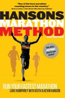 Hansons marathon method : run your fastest marathon