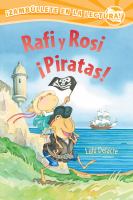 Rafi y Rosi : ¡piratas!