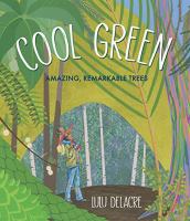 Cool green : amazing, remarkable trees