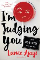 I'm judging you : the do-better manual