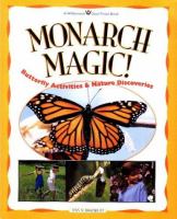Monarch magic! : butterfly activities & nature discoveries