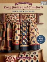 Kansas Troubles Quilters cozy quilts and comforts : easy to stitch, easy to love