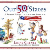 Our 50 states : a family adventure across America