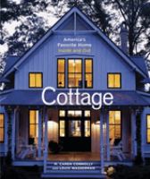 Cottage : America's favorite home inside and out