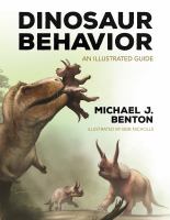 Dinosaur behavior : an illustrated guide