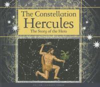 The constellation Hercules : the story of the hero