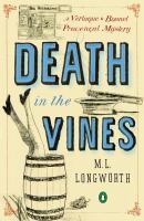 Death in the Vines : a Verlaque and Bonnet Provencal mystery