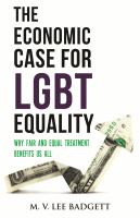 The economic case for LGBT equality : why fair and equal treatment benefits us all