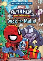 Deck the malls! : with Spider-Man, Spider-Gwen, and Venom