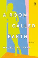 A room called earth