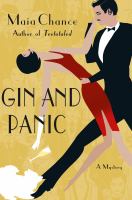 Gin and panic : a mystery