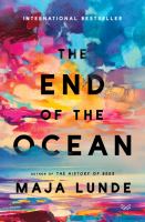 The end of the ocean : a novel