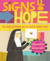 Signs of hope : Sister Corita's revolutionary art