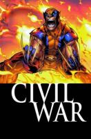 Civil war : Wolverine : a Marvel Comics presentation