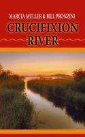 Crucifixion River : western stories