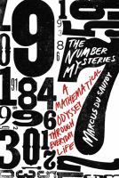 The number mysteries : a mathematical odyssey through everyday life
