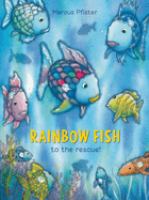 Rainbow Fish to the rescue!
