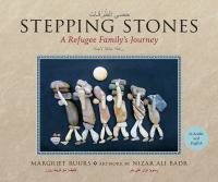 Stepping stones : a refugee family's story