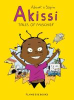 Akissi : tales of mischief