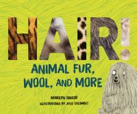 Hair! : animal fur, wool, and more