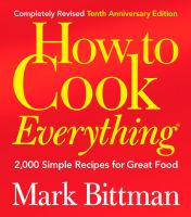How to cook everything : 2,000 simple recipes for great food