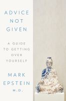 Advice not given : a guide to getting over yourself