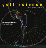Golf science : optimum performance from tee to garden