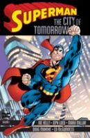 Superman. The city of tomorrow