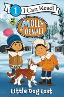 Molly of Denali : little dog lost