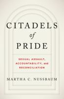Citadels of pride : sexual assault, accountability, and reconciliation
