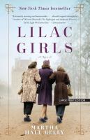 Lilac girls : a novel