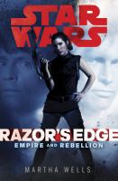 Razor's edge : empire and rebellion