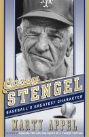 Casey Stengel : baseball's greatest character