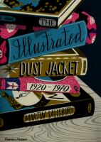 The illustrated dust jacket, 1920-1970