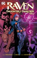 Raven, daughter of darkness