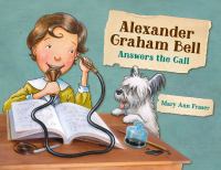 Alexander Graham Bell answers the call