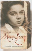 The diary of Mary Berg : growing up in the Warsaw ghetto