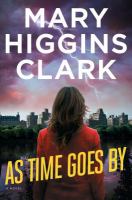 As time goes by : a novel