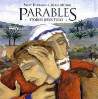 Parables : stories Jesus told