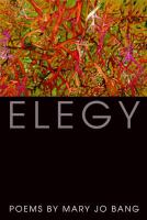 Elegy : poems