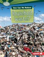 How can we reduce household waste?