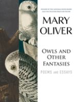 Owls and other fantasies : poems and essays