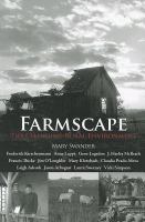 Farmscape : the changing rural environment
