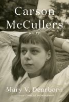 Carson McCullers : a life